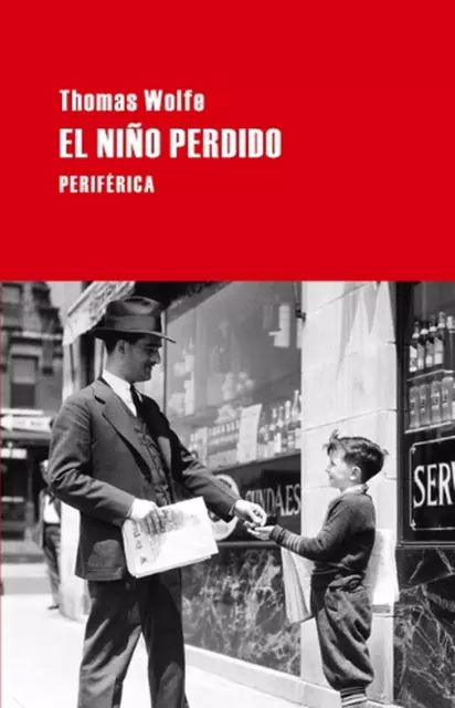 El Nio Perdido by Thomas Wolfe (Spanish) Paperback Book