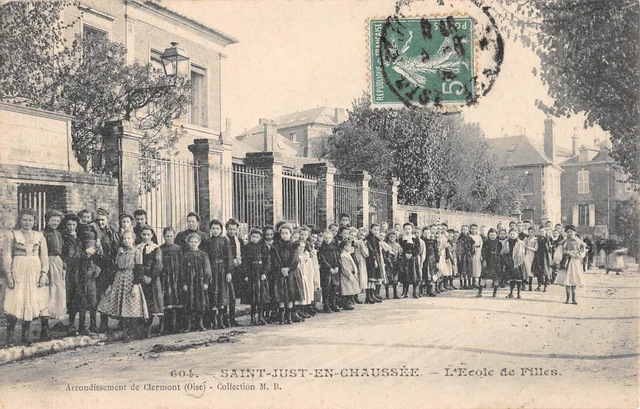 Cpa 60 Saint Just En Chaussee / L'ecole Des Filles