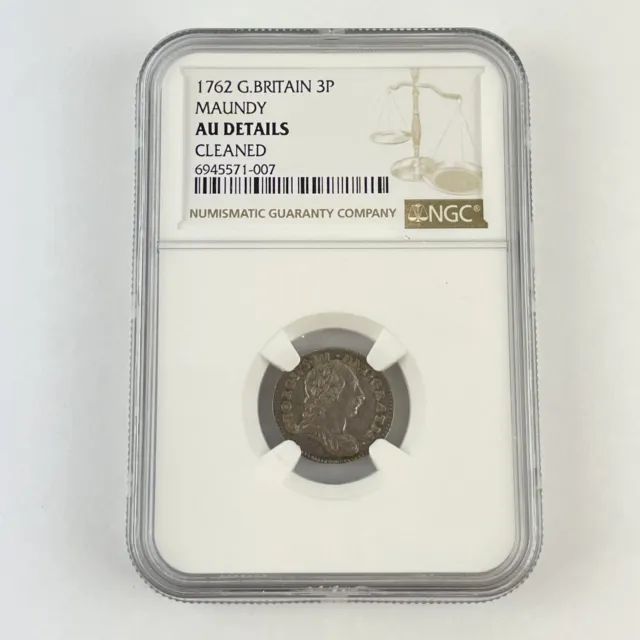 NGC Graded Great Britain 1762 George III Maundy Threepence 3p AU Details Cleaned