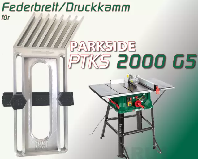 Federbrett Druckkamm für Parkside PTKS 2000 G5 Tischkreissäge, FeatherBoard