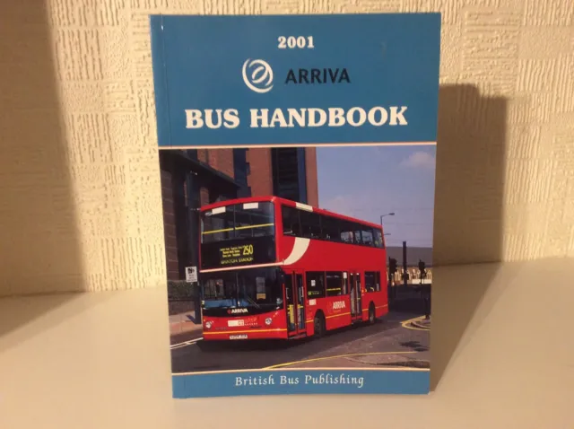 Arriva Bus Handbook 2001 British Bus Publishing Very Good Condition.