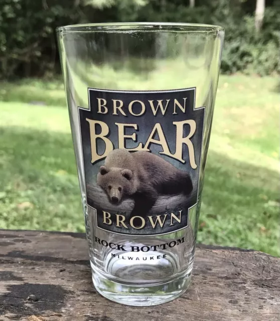 BROWN BEAR BROWN ALE, Rock Bottom Brewery, Milwaukee, WI, Beer Pint Glass