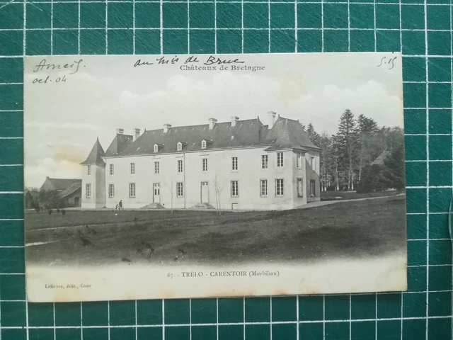 Sa107 CPA Be Circa 1900 Britain - Castle Of Trélo - Carentoir