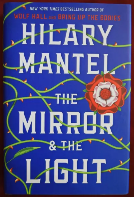 The Mirror & The Light by Hilary Mantel (2020, First Edition, Hardcover)