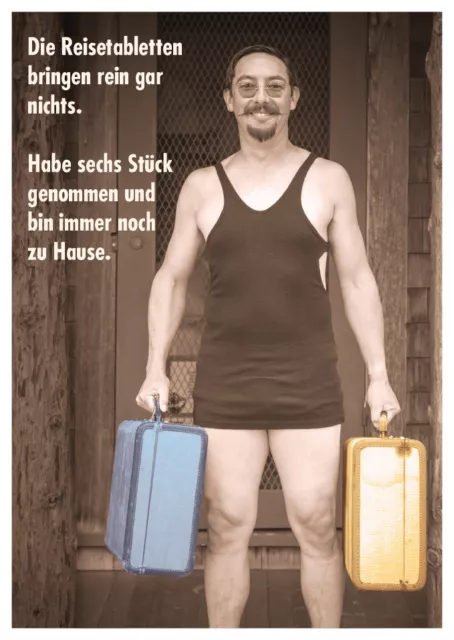 Postkarte lustig Spruch Die Reisetabletten bringen rein gar nichts