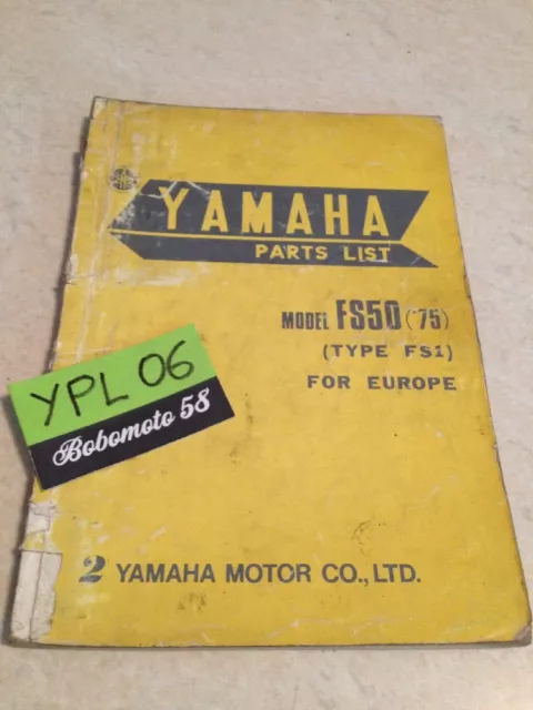 Yamaha parts list 50 FS1 Fizzy 1975 50FS1  catalogue pièces détachées 75