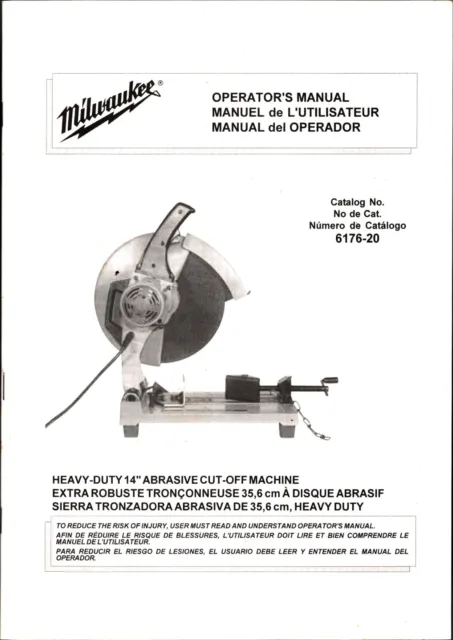 Máquina de corte abrasivo de 14"" MILWAUKEE CAT # 6176-20 MANUAL DE OPERADORES