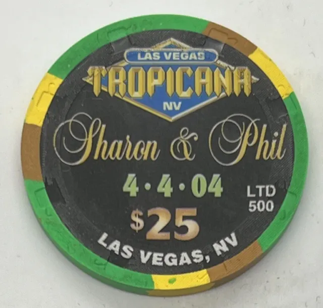 Tropicana $25 Casino Chip Las Vegas NV  Sharon & Phil Tatum Wedding 04-04-2004