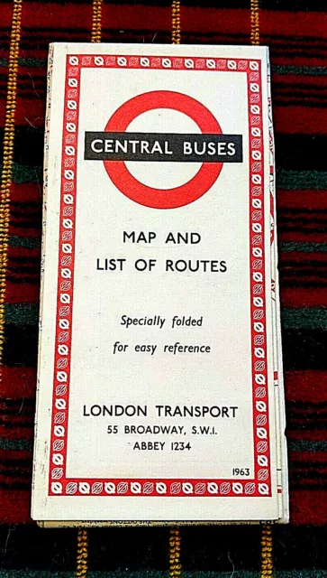 LONDON TRANSPORT CENTRAL BUSES Bus Map, List Of Routes 1963. 463/1044E/350M No.2