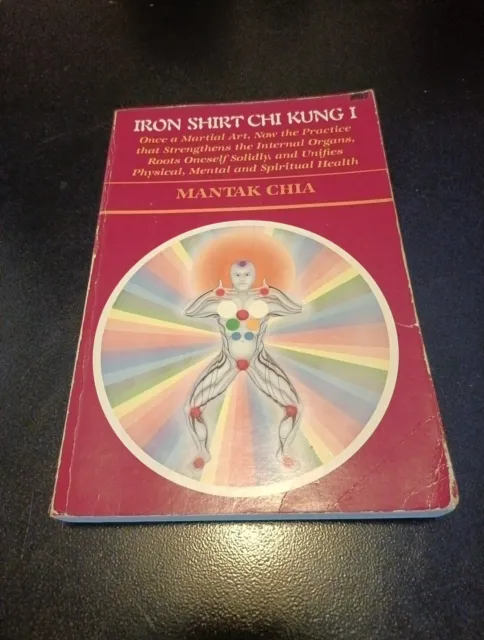 Iron Shirt Chi Kung I by Mantak Chia Paperback Spiritual Kung Fu Martial Arts