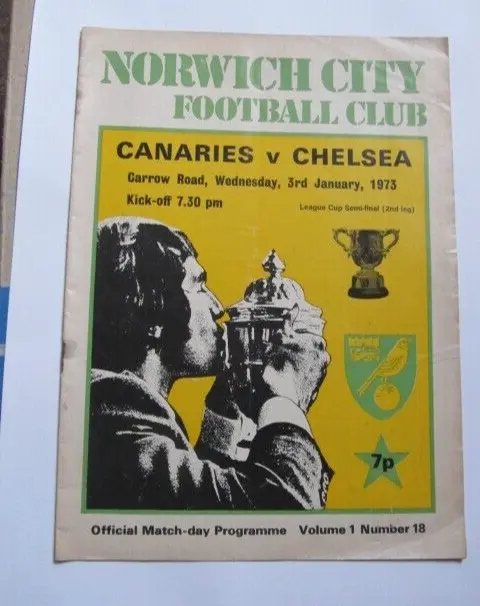 1972/73 Norwich City v Chelsea. League Cup Semi/Final, 2nd Leg.  3/1/1973