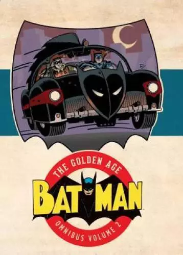 Batman: The Golden Age Omnibus Vol 2 - Hardcover By Kane, Bob - GOOD