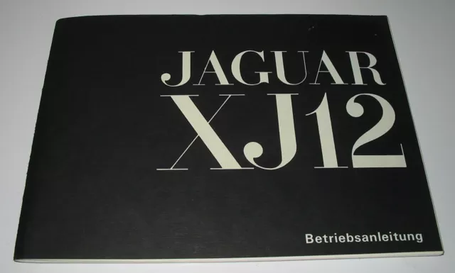 Betriebsanleitung Jaguar XJ12/  XJ 12 Handbuch + Schaltplan + Wartung Plan 1972!