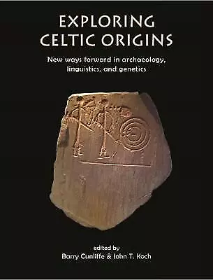 Exploring Celtic Origins - 9781789255508