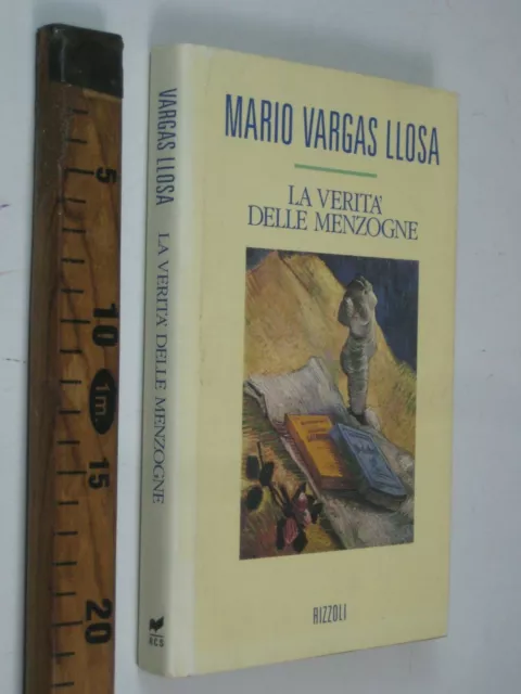 Mario Vargas Llosa Verita' Delle Menzogne Rizzoli'92 Saggi Di Letteratura Sc 229