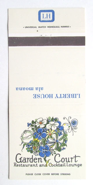 Garden Court Restaurant - Liberty House, Ala Moana, Hawaii 30RS Matchbook Cover