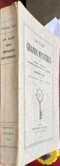 1939, Kabbale, Lévi (Constant), La clef des grands mystères. 2