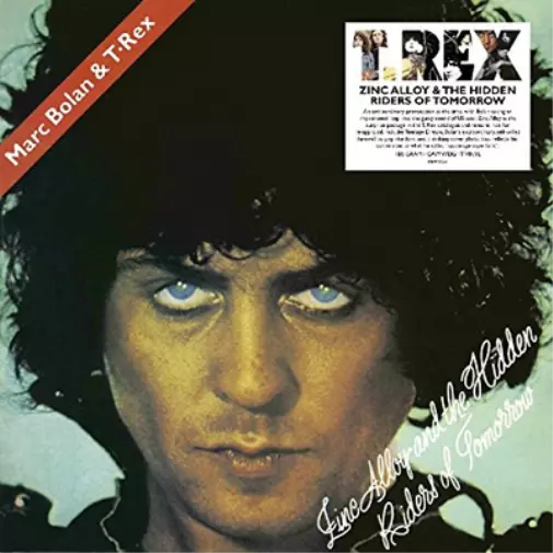 T.Rex Zinc Alloy and the Hidden Riders of Tomorrow (Vinyl) 12" Album