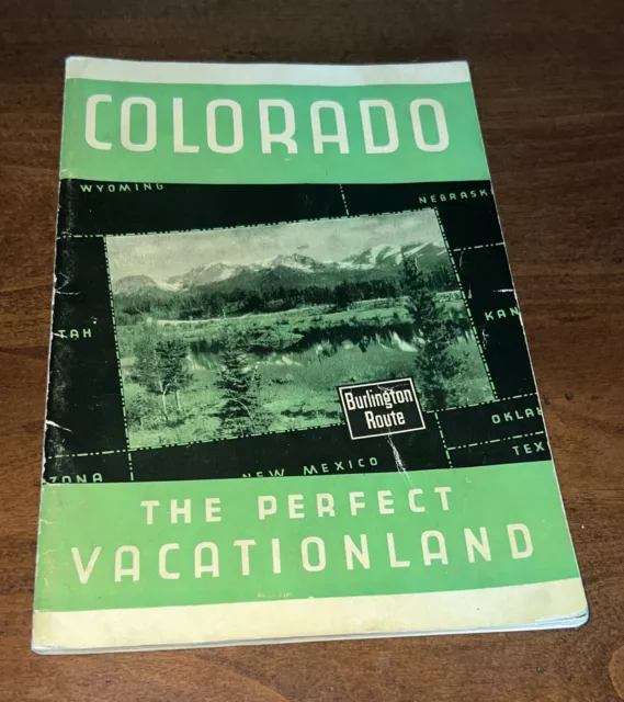 Colorado (Amazing Vintage Photos) The Perfect Vacationland Burlington Route 1939