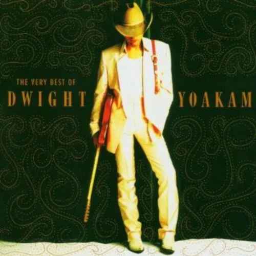 The Very Best Of Dwight Yoakam by Yoakam, Dwight (CD, 2004)