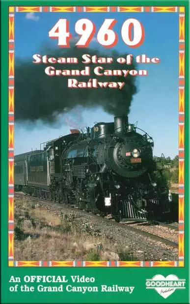 4960 Steam Star of the Grand Canyon Railway Chicago Burlington Quincy