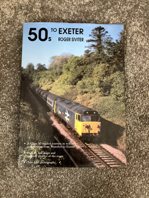 50s to Exeter by Siviter, Roger Hardback Book