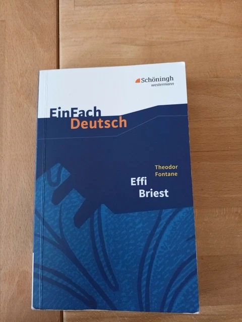 EinFach Deutsch - Theodor Fontane - Effi Briest