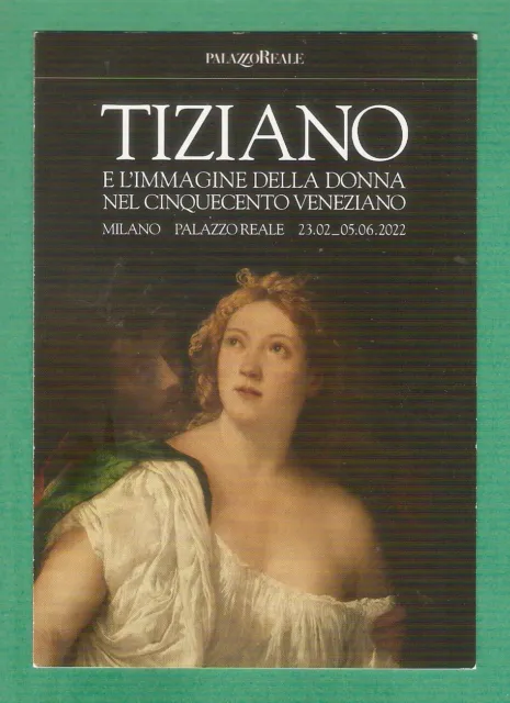 TIZIANO (TITIEN ) carte non postale  PEINTRE  expo Milano   PalazzoreReale