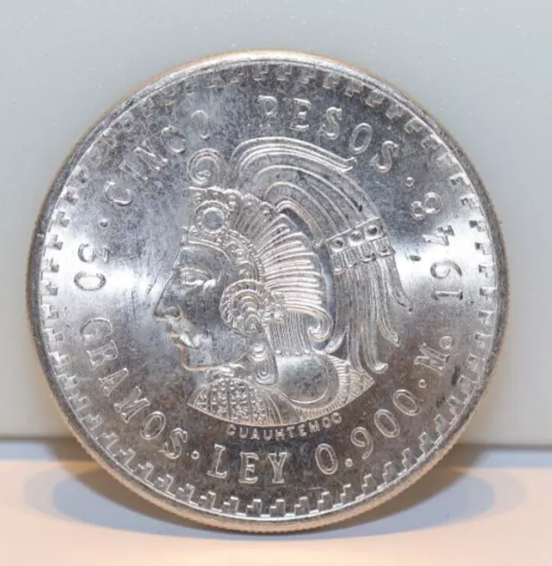 1948 Mo Mexico 5 Pesos Silver Cuauhtemoc 30 Gramos  .900 Cinco Pesos  Nice UNC