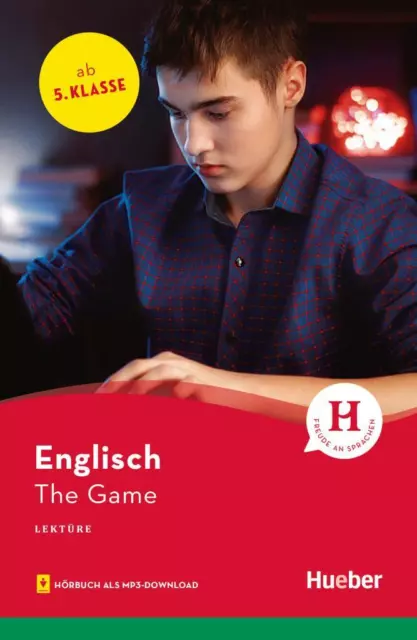 The Game: Englisch / Lektüre mit Audios online (Hueber Lektüren) Sue Murray