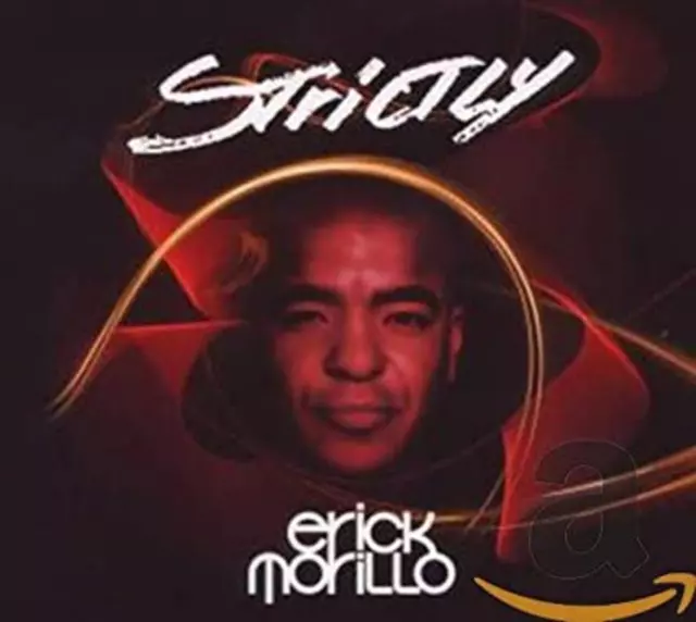 Cd Erick Morillo - Strictly Erick Morillo (2009)