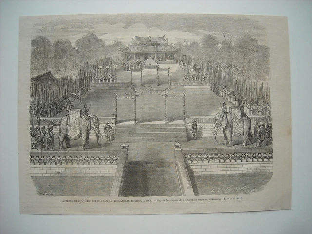 Gravure 1863. Vietnam. Audience Conge Roi D’annam Au Vice-Amiral Bonard, A Hue.