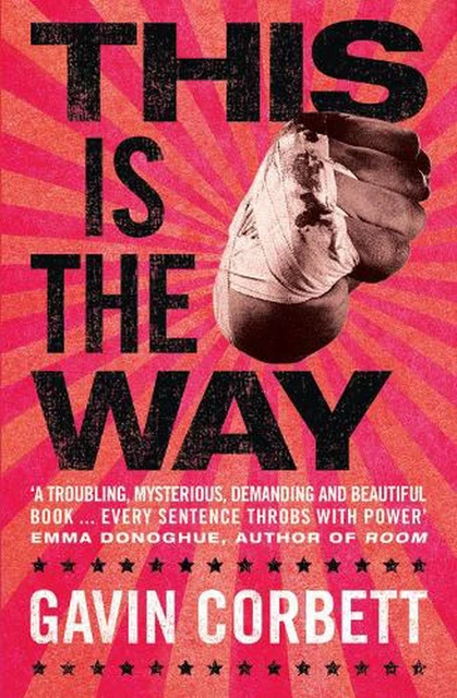 This Is The Way by Gavin Corbett (English) Paperback Book