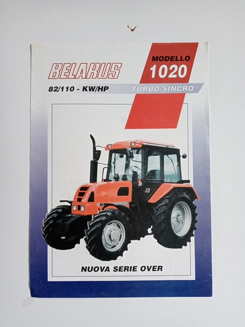 Depliant Scheda Tecnica Trattore Turbo Sincro BELARUS MODELLO 1020 SERIE OVER