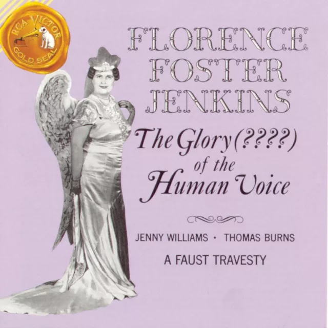 Florence Foster Jenkins The Glory ???? of the Human Voice (CD)