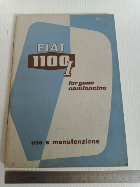 manuale uso manutenzione originale 1954 Fiat 1100 I furgone camioncino