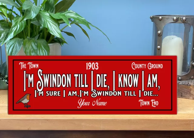 Personalised Swindon Town   fans Football Sign Wooden Plaque  Bar Wall RFP045