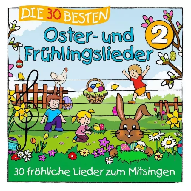 Simone Sommerland, Karsten Glück & Die Kita-Frösche: Die 30 besten Oster- und Fr