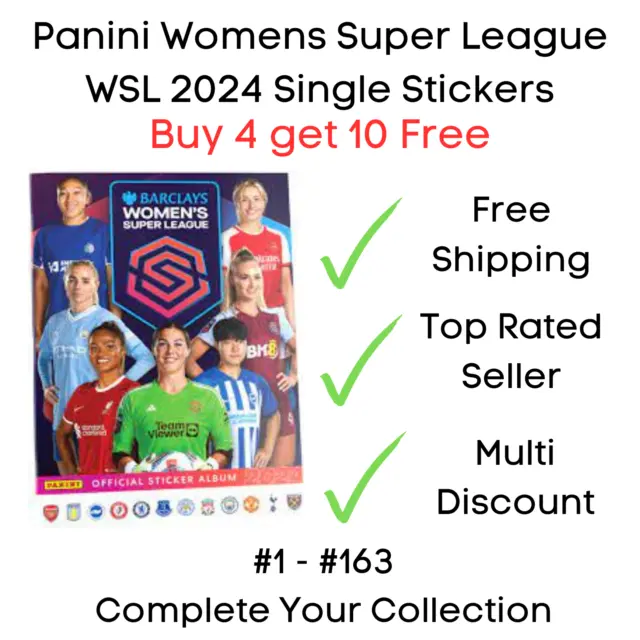 Panini Women's Super League WSL 2024 Stickers #1 - 163 Buy 4 get 10 Free