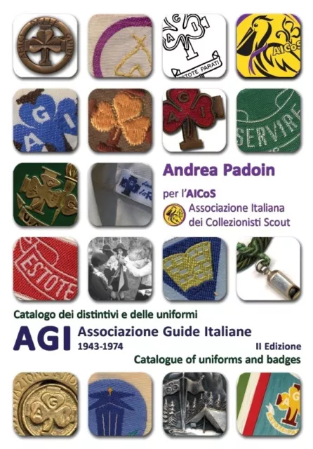 Catalogo dei distintivi scout AGI  1943-1974 italian badges