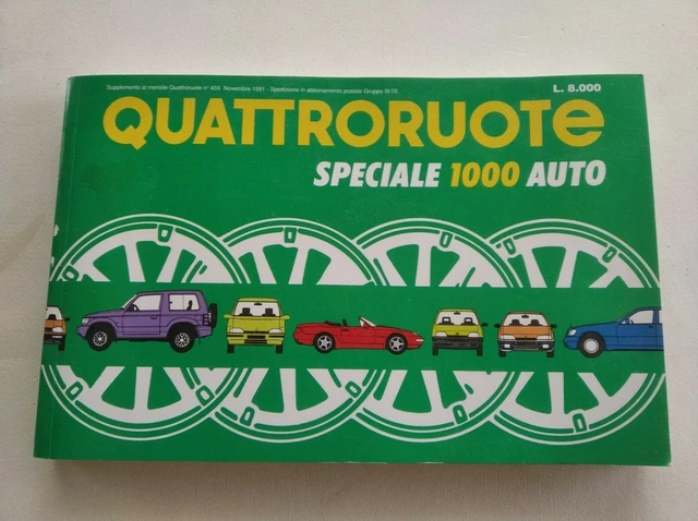 QUATTRORUOTE SPECIALE 1000 AUTO Schede Tecniche Auto e Fuoristrada del 1991