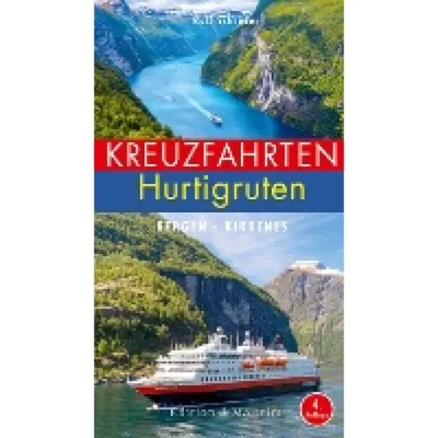 Schröder, Ralf: Kreuzfahrten Hurtigruten