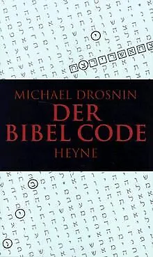 Der Bibel- Code von Michael Drosnin | Buch | Zustand gut