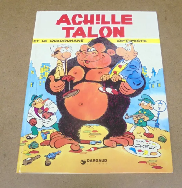 Greg - Achille Talon - 15 - Et Le Quadrumane Optimiste - Eo ( Comme Neuf )