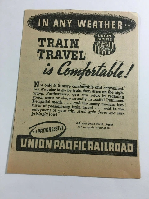Vintage Union Pacific Railroad The Overland Route Newspaper ad 5 X4"