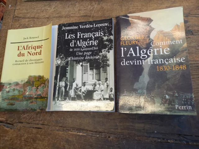 Lot 3 livres Les français de l'Algérie de 1830 à aujourd'hui L'Afrique du nord