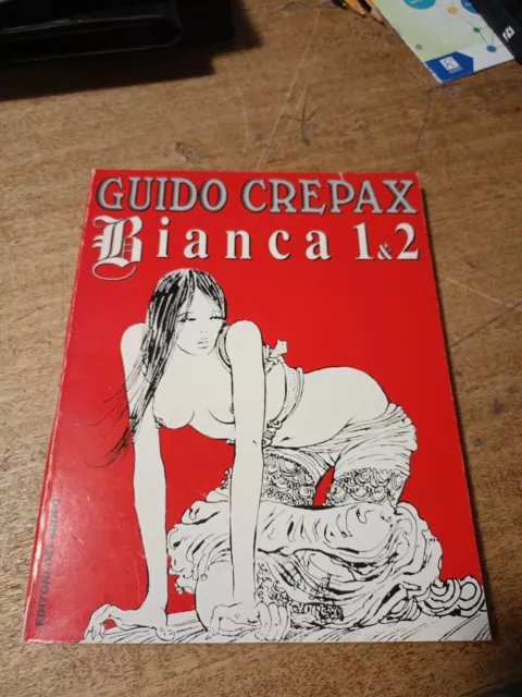 Bianca 1 &2, Guido Crepax, Editori del Grifo 1989.