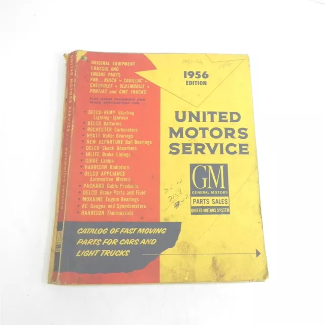 Vintage 1956 United Motors Service General Motors Catalog For Fast Moving Parts