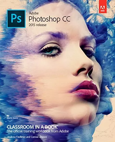 Adobe Photoshop CC Classroom in a Book (2015 release) (Classroom in a Book (Adob