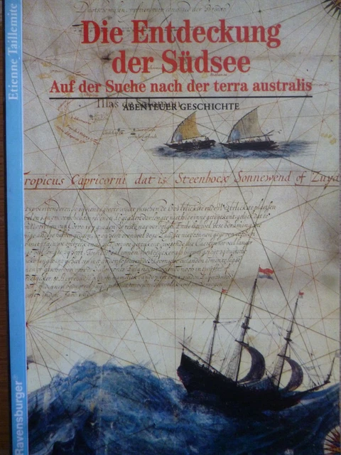 Die Entdeckung Der Südsee # Auf Der Suche Nach Der Terra Australis #